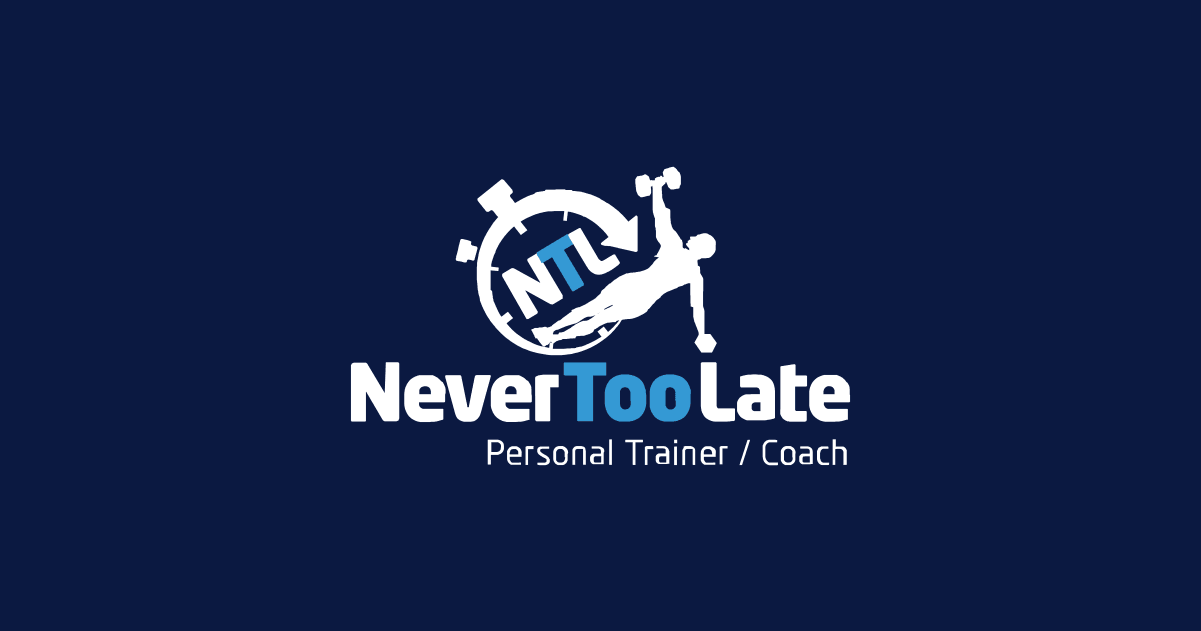 Never Too Late — Personal Trainers in Dunedin