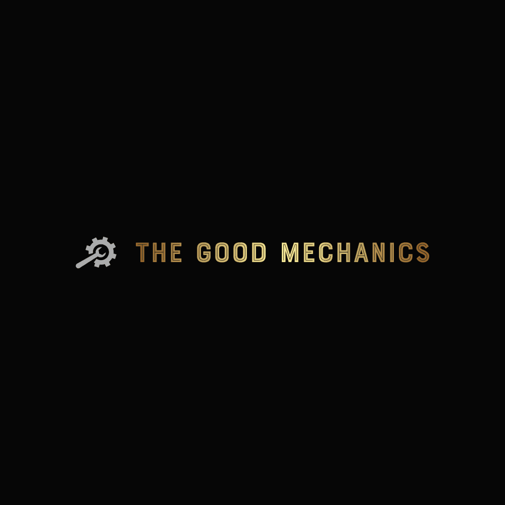 The Good Mechanics