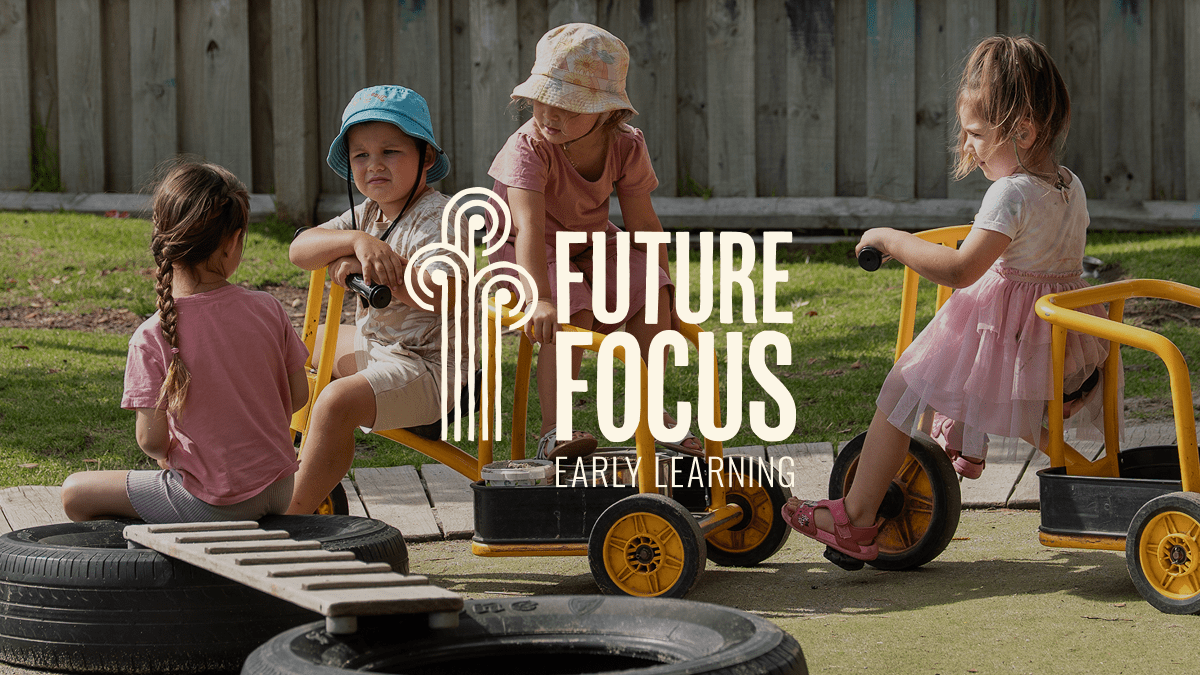 Future Focus - The Boulevard — Childcare Centres in Papamoa