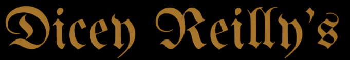 Dicey Reillys Pub and Eatery