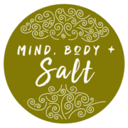 Mind Body and Salt