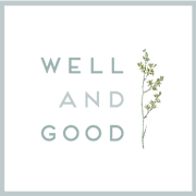 Well and Good