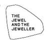 The Jewel and the Jeweller