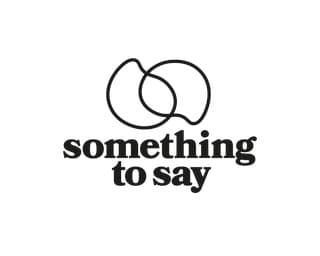Something to Say