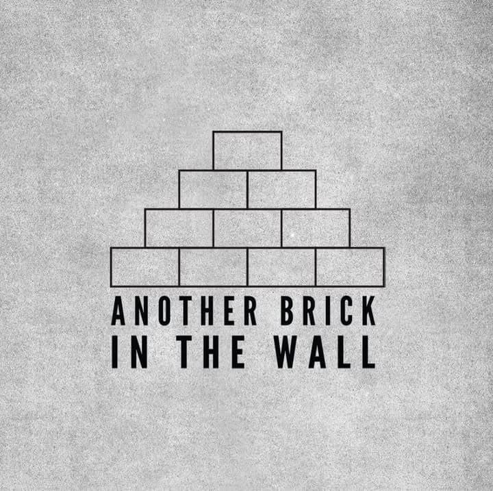 Another Brick in the Wall